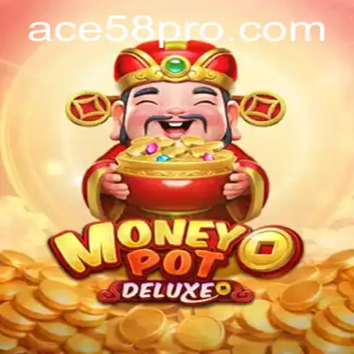 Exploring the Thrills of MoneyPotDELUXE: An In-Depth Guide to This Exciting Game